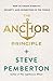 The Anchor Principle: How t...