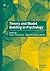 Theory and Model Building i...