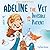 Adeline The Vet and the Inv...