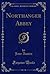 Northanger Abbey by Jane Austen
