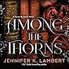 Among the Thorns