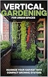 Vertical Gardenin...