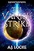 The Vanish Strike (Kitaine ...