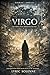 Z.O.D.I.A.C.: Book VIII: VIRGO - The House That Holds the Secret (The Z.O.D.I.A.C. Series 8)