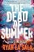 The Dead of Summer (Book 1)
