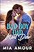 Bad Boy Dad Next Door: Forc...