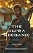 The Alpha Mechanic: A Prote...