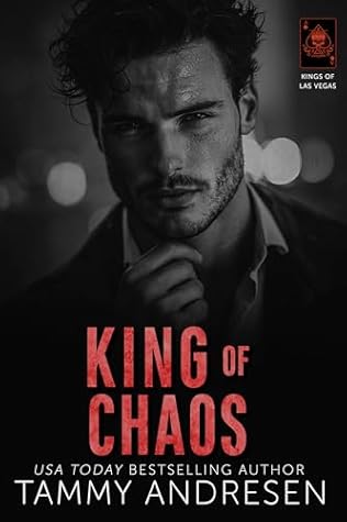 King of Chaos (Kings of Las Vegas #6)