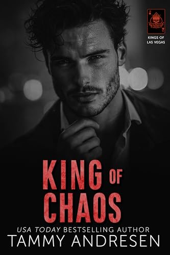 King of Chaos (Kings of Las Vegas #6)