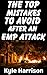 The Top Mistakes To Avoid A...