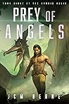 Prey of Angels: T...