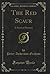 The Red Scaur: A Novel of M...