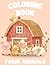 Coloring Book Farm Animals by Tara Stevens