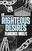 Righteous Desires : An MM Sports Romance (The Kayfabe Series Book 1)