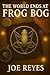 The World Ends at Frog Bog