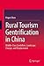 Rural Tourism Gentrification in China: Middle-Class Gentrifiers, Landscape Change, and Displacement