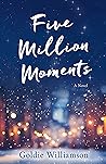 Five Million Moments