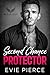Second Chance Protector: A Forbidden Enemies to Lovers Romance (Blackfall Protectors Book 1)