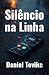Silêncio na Linha