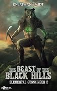 The Beast of the Black Hills (Elemental Gunslinger, Book 2) - A Wild West Cultivation Story