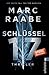 Schlüssel 17: Thriller | Der erste Band der Tom Babylon-Bestseller-Serie. (Tom-Babylon-Serie 1)