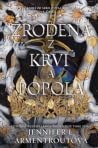 Zrodená z krvi a ...