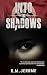 Into the Shadows (The Ella Vogel Series Book 1)