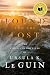 The Found and the Lost: The Collected Novellas of Ursula K. Le Guin