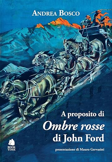 A proposito di Ombre Rosse