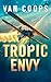 Tropic Envy (Archangel Avia...