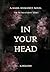 In Your Head