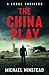 The China Play