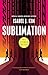 Sneak Peek for Sublimation by Isabel J. Kim