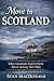 Move To Scotland by Sean MacDonald