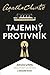 Tajemný protivník (Tommy & Pentlička, #1)