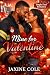 Mine For Valentine by Jaxine Cole Mine For Valentine by Jaxine Cole