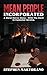 Mean People Incorporated by Stephen Martorano