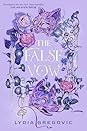 The False Vow by Lydia Gregovic