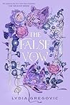 The False Vow (The Weaver Bride, #2)