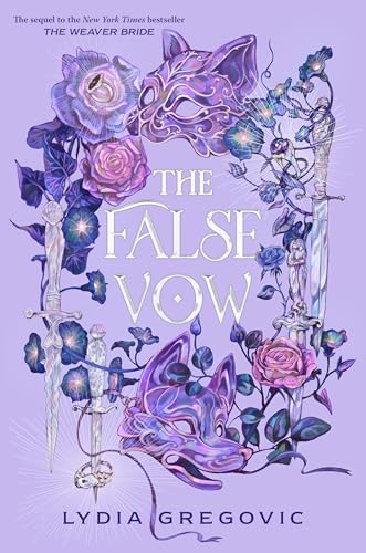 The False Vow (The Weaver Bride, #2)