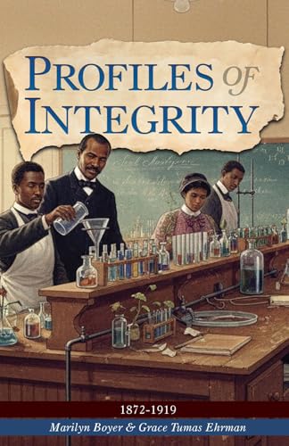 Profiles of Integrity Vol. 3: 1872 - 1919 (Kindle Edition)