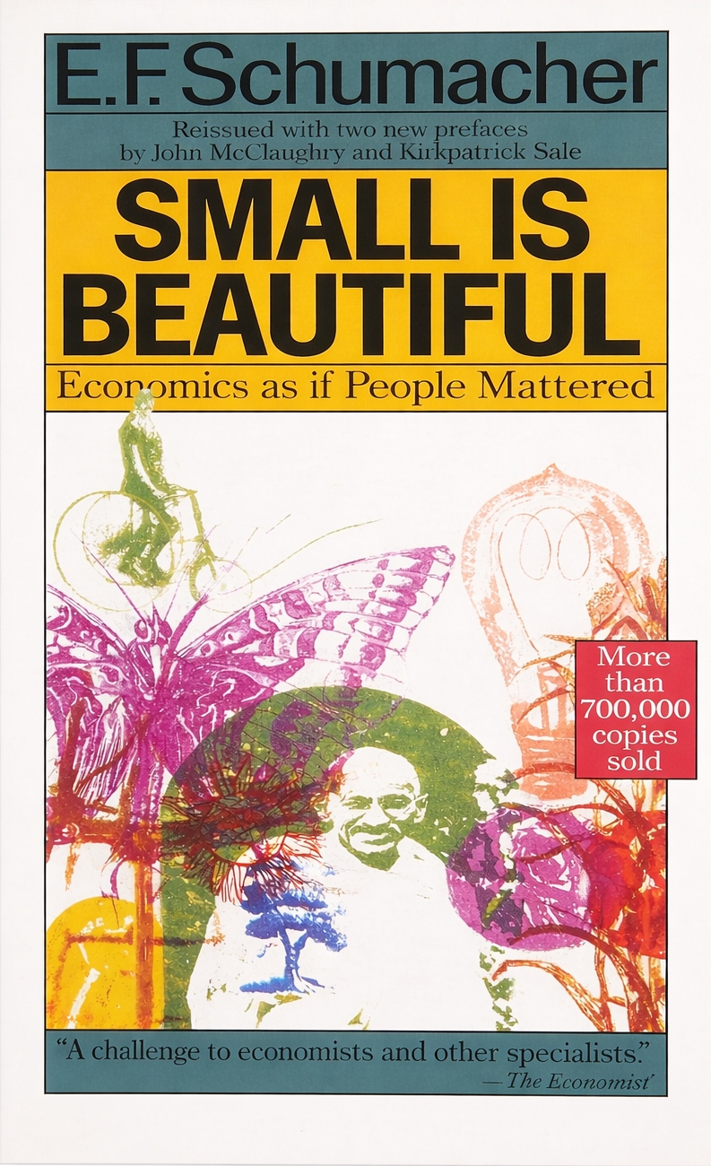 Small Is Beautiful: Economics as if People Mattered (Paperback)