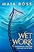 Wet Work (The Beaver Island...