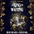 A King in Waiting: The Immo...