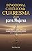 Devocional Católico de Cuaresma 2026 para Mujeres by Karys Kent