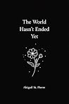 The World Hasn't Ended Yet Book cover for The World Hasn't Ended Yet