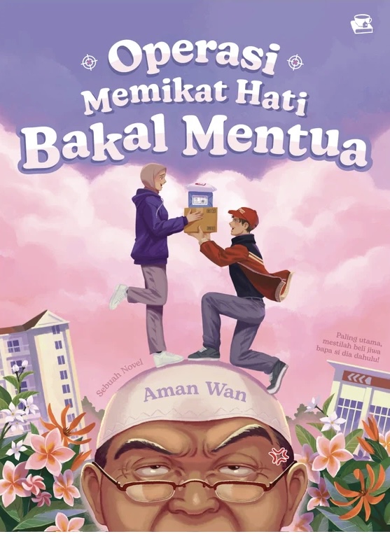 Operasi Memikat Hati Bakal Mentua (Paperback)