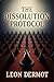 The Dissolution Protocol