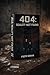 404: Reality Not Found