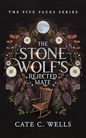 The Stone Wolf's Rejected Mate by Cate C. Wells